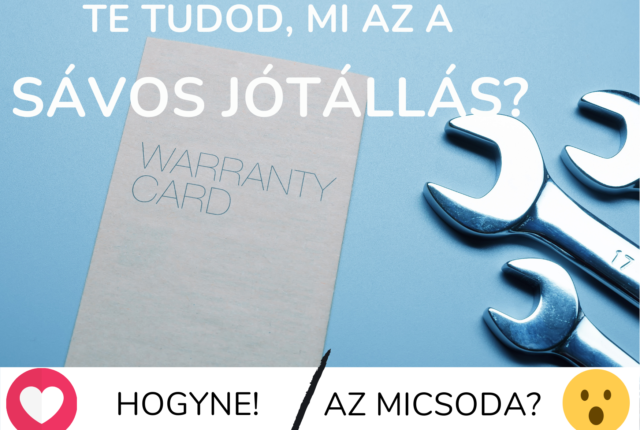 Sávos jótállás? Milyen termékekre vonatkozik? sávos jótállás
